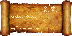 Krebsz Kolos névjegykártya
